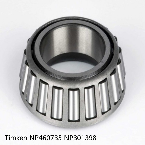 NP460735 NP301398 Timken Tapered Roller Bearing #1 small image