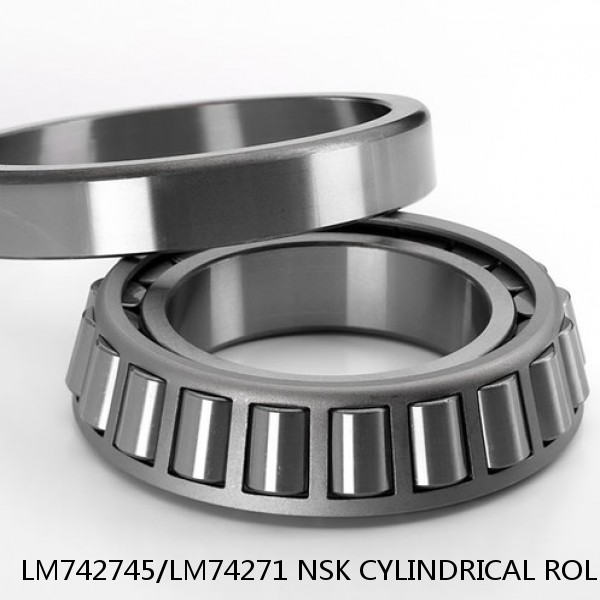 LM742745/LM74271 NSK CYLINDRICAL ROLLER BEARING #1 small image
