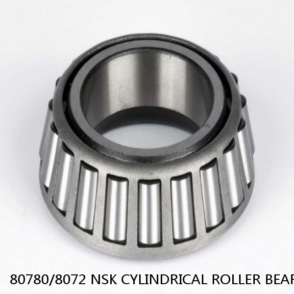 80780/8072 NSK CYLINDRICAL ROLLER BEARING #1 small image