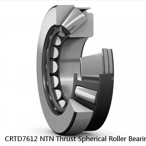 CRTD7612 NTN Thrust Spherical Roller Bearing #1 image